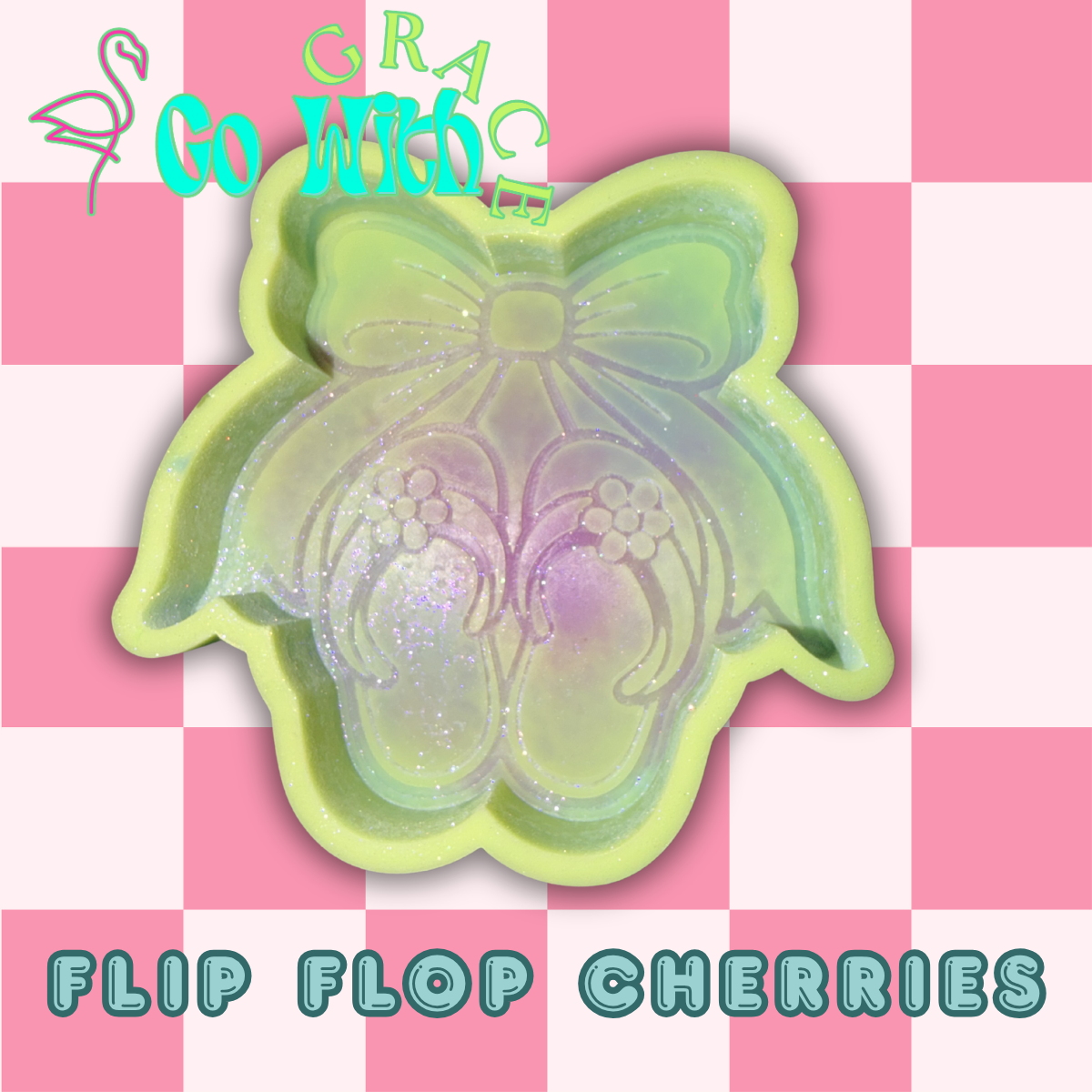 Flip Flop Cherries