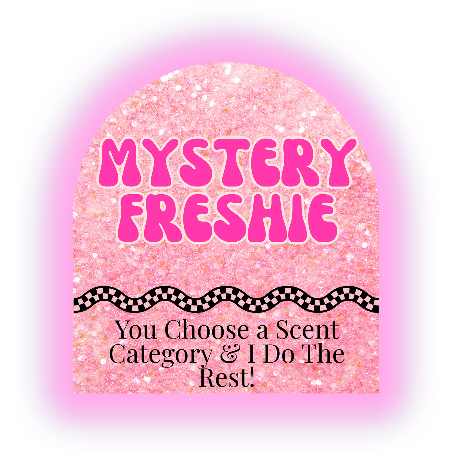 Mystery Freshie