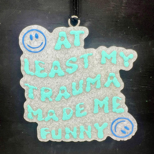 Trauma Freshie  - Juicy