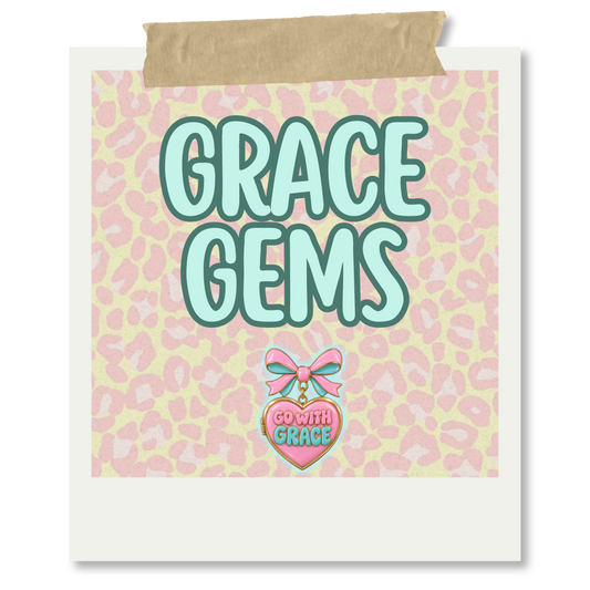 Grace Gems